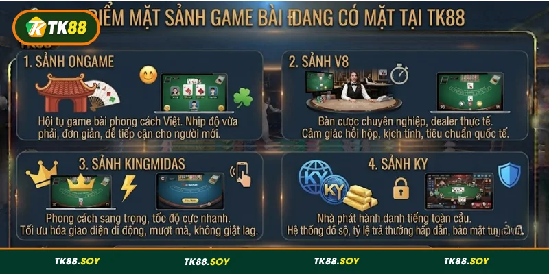 Điểm mặt sảnh game bài đang có mặt tại TK88